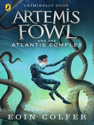 Artemis Fowl and the Atlantis Complex by Eoin Colfer - Audiobook 
