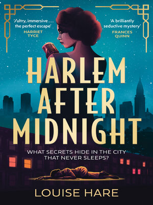 Harlem After Midnight by Louise Hare · OverDrive: ebooks