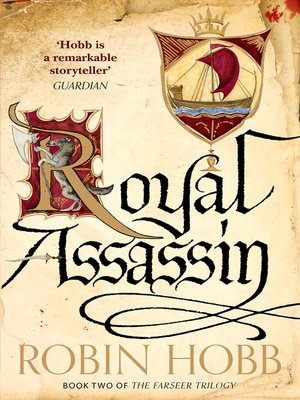 Assassin's Apprentice by Robin Hobb · OverDrive: ebooks, audiobooks, and  more for libraries and schools