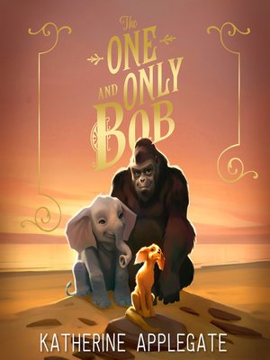 the one and only bob by katherine applegate