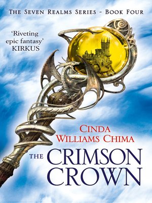 The Crimson Crown (The Seven Realms Series, Book 4) by Cinda Williams ...