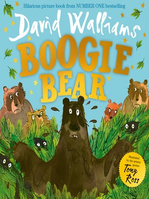 Boogie Bear by David Walliams · OverDrive: ebooks, audiobooks, and more ...