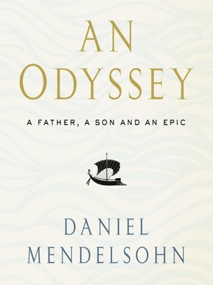 an odyssey by daniel mendelsohn