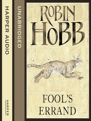 Fool's Errand by Robin Hobb · OverDrive: ebooks, audiobooks, and more for  libraries and schools