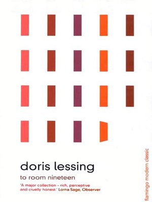 To Room Nineteen By Doris Lessing Overdrive Rakuten