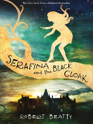 serafina and the black cloak 2