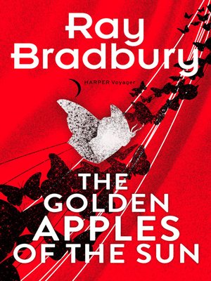 bradbury golden apples of the sun bradbury golden apples of the sun