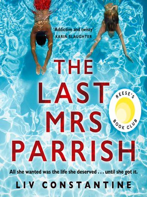 author of the last mrs parrish