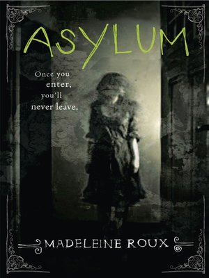 roux asylum series