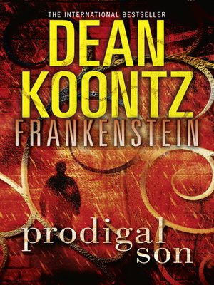 Prodigal Son by Dean Koontz Prodigal Son by Dean Koontz