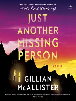 Just Another Missing Person by Gillian McAllister · OverDrive: Free ...