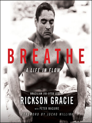 Breathe by Rickson Gracie – HarperCollins