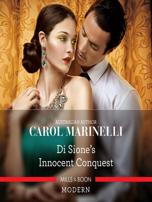 The Last Di Sione Claims His Prize: A sensual story of passion and romance  (The Billionaire's Legacy, 3)