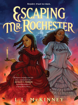 Escaping Mr. Rochester by Phil McKinney