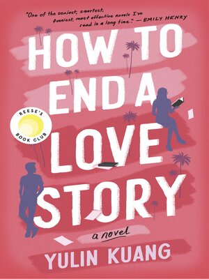 How To End A Love Story by Yulin Kuang