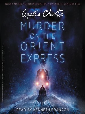 Murder on the Orient Express by Agatha Christie · OverDrive: ebooks ...