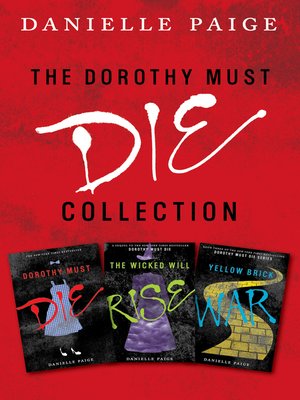 dorothy must die book dorothy must die book