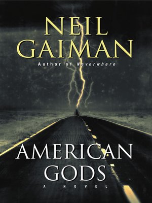 American Gods by Neil Gaiman · OverDrive: eBooks ...