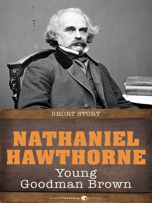 Young Goodman Brown by Nathaniel Hawthorne · OverDrive: ebooks ...