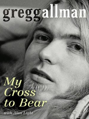 gregg allman my cross to bear