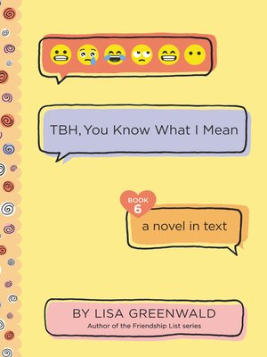 TBH #7: TBH, No One Can EVER Know eBook by Lisa Greenwald - EPUB Book
