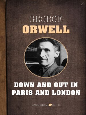 down and out in paris and london 1933