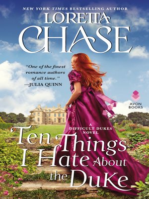 Ten Things I Hate About the Duke by Loretta Chase · OverDrive: ebooks ...