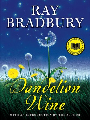 dandelion ray bradbury