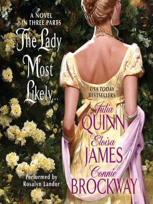 The Lady Most Likely... by Julia Quinn