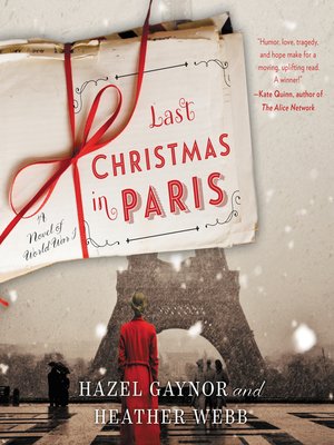 last christmas in paris by hazel gaynor
