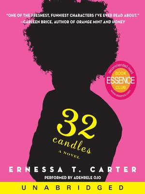 32 candles by ernessa t carter