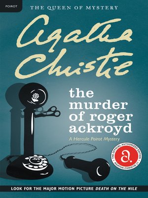 the murder of roger ackroyd online the murder of roger ackroyd online