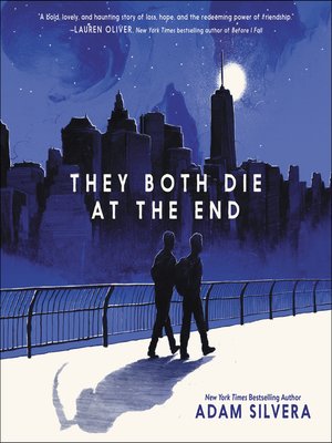 the first to die at the end by adam silvera
