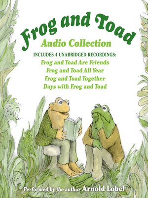 Frog and Toad Together by Arnold Lobel · OverDrive: ebooks, audiobooks ...