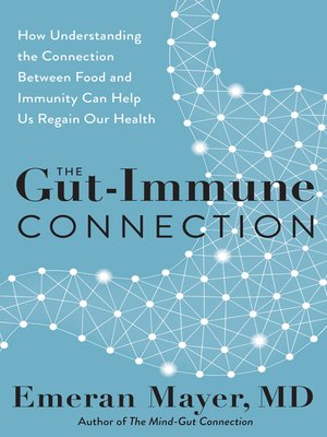 The gut-immune connection