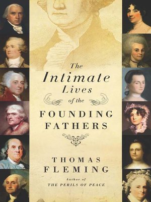 The intimate lives of the Founding Fathers