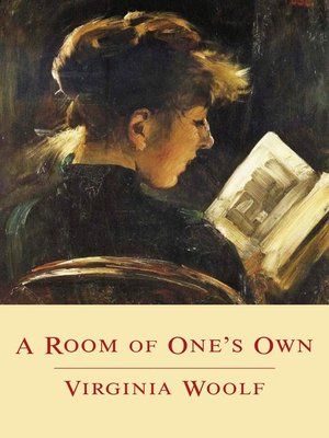 A Room Of One S Own By Virginia Woolf Overdrive Rakuten