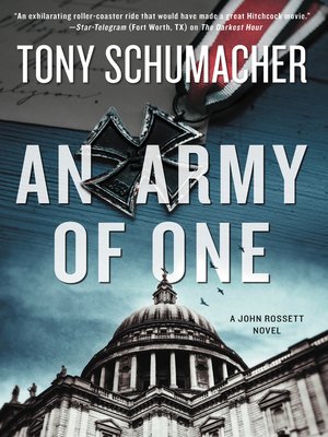 An Army of One by Tony Schumacher · OverDrive: ebooks, audiobooks, and ...