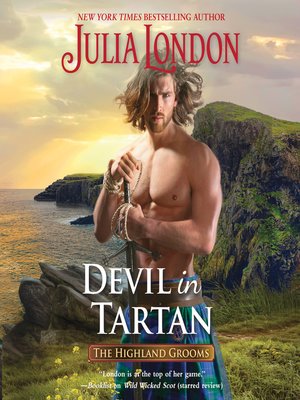 Devil In Tartan By Julia London OverDrive Rakuten Devil In Tartan By Julia London OverDrive Rakuten