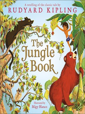 The Jungle Book by Rudyard Kipling · OverDrive: ebooks, audiobooks, and ...