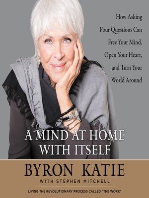 Byron Katie · OverDrive: ebooks, audiobooks, and videos for libraries ...