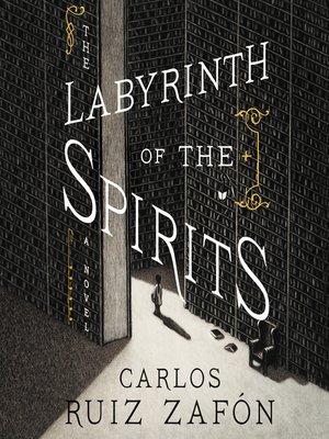 Carlos Ruiz Zafon · OverDrive: ebooks, audiobooks, and more for libraries  and schools