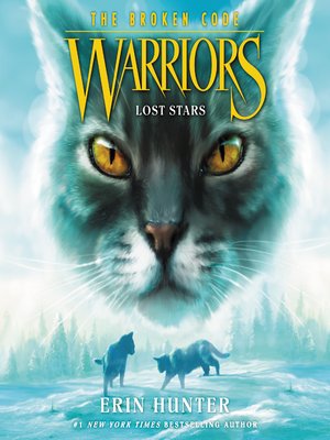 Warriors: The Broken Code #1: Lost Stars eBook by Erin Hunter - EPUB Book