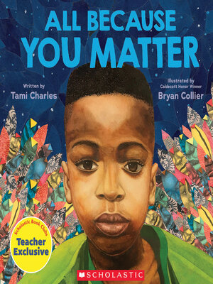 All Because You Matter (An All Because You Matter Book) by Tami Charles ...