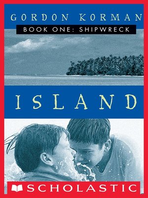 Shipwreck by Gordon Korman · OverDrive: ebooks, audiobooks, and more ...