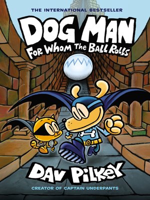 Dog Man: A Tale of Two Kitties: A Graphic Novel (Dog Man #3): From