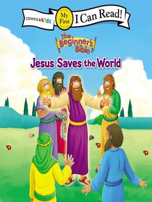 The Beginner's Bible Jesus Saves the World by The Beginner's Bible ...