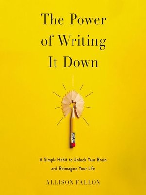 allison fallon the power of writing it down