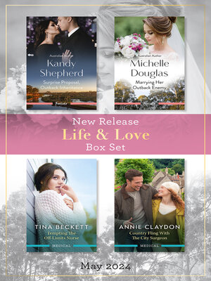 Life & Love New Release Box Set May 2024/Surprise Proposal, Outback ...