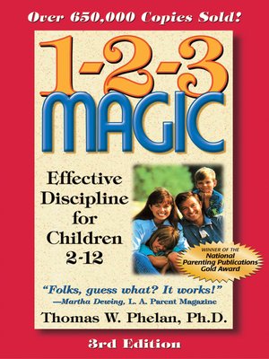 1-2-3 Magic by Thomas W. Phelan · OverDrive: Free ebooks, audiobooks ...